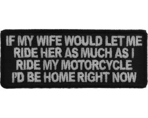 If My Wife Would Let Me Patch