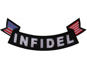 Infidel Large Lower Rocker Patch With Flags | US Military Veteran Patches