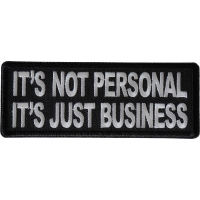 It's Not Personal It's Just Business Patch