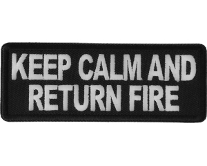 Keep Calm and Return Fire Patch