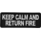 Keep Calm and Return Fire Patch