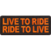 Live To Ride Ride to Live Orange Patch