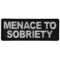 Menace to Sobriety Patch