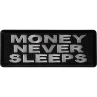 Money Never Sleeps Patch
