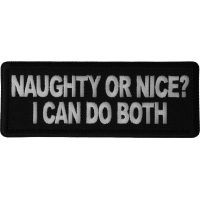 Naughty or Nice I can do both Patch