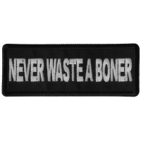 Never Waste a Boner Patch