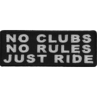 No Clubs No Rules Just Ride Patch | Embroidered Patches