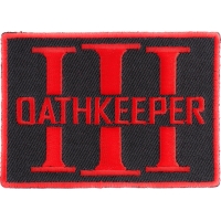 Oathkeeper Three  Percenter Red Patch | Embroidered Patches