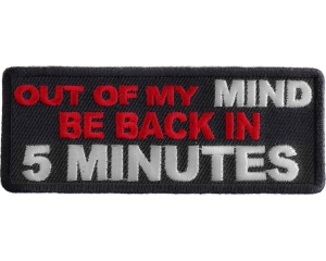 Out Of My Mind Back In 5 Patch | Embroidered Patches