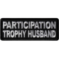 Participation Trophy Husband Patch