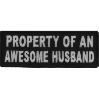 Property Of An Awesome Husband Patch | Embroidered Patches