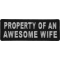 Property Of An Awesome Wife Funny Iron on Patch