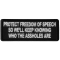 Protect Freedom of Speech so We'll Keep Knowing Who the Assholes Are Patriotic Iron on Patch