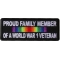 Proud Family Member of a World War 1 Veteran Patch