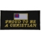 Proud To Be A Christian Patch