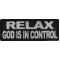 Relax God Is In Control Patch