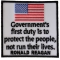 Government's First Duty is to Protect the People, Not Run Their Lives, Ronald Reagan Patriotic Iron on Patch