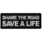 Share The Road Save a Life Patch
