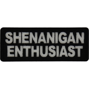Shenanigan Enthusiast Patch