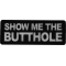 Show me The Butthole Patch