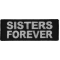 Sisters Forever Iron on Morale Patch