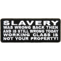 Slavery Not Your Property Patch | Embroidered Patches Slavery Not Your Property Patch | Embroidered Patches