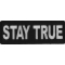 Stay True Iron on Morale Patch