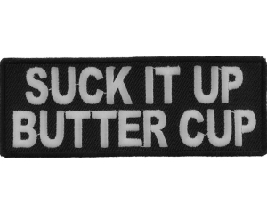 Suck It Up Butter Cup Patch | Embroidered Patches