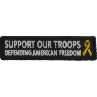 Support Our Troops Defending American Freedom Patch