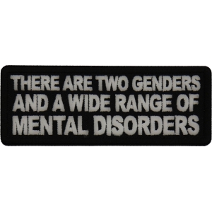 There are two genders a wide range of Mental disorders Patch