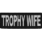 Trophy Wife Patch