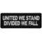 United We Stand Divided We Fall Patch