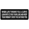 When Life throws you a curve, Lean into it, Pick your line and keep your weight over the outside Peg Patch