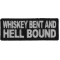 Whiskey Bent and Hell Bound Funny Iron on Patch