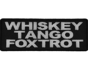 Whiskey Tango Foxtrot Patch | US Military Veteran Patches