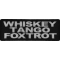 Whiskey Tango Foxtrot Funny Iron on Patch