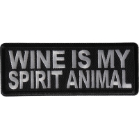 Wine is my Spirit Animal Patch