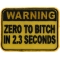 Warning Zero To Bitch In 2 Seconds Patch