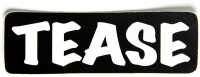 Tease Sticker