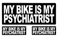 My Bike Is My Psychiatrist Sticker