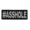 Hashtag Asshole Patch