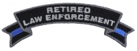 Retired Law Enforcement Rocker Patch