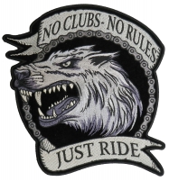 No Clubs No Rules Just Ride Wolf Large Patch