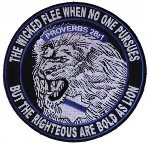 The Righteous Are Bold as Lions Patch for Law Officers