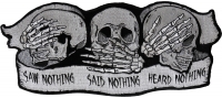 Heard Nothing Saw Nothing Said Nothing Large Skulls Patch