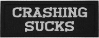 Crashing Sucks Patch | Embroidered Patches
