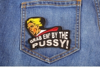 Grab Em By The Pussy Trump Patch Grab Em By The Pussy Trump Patch
