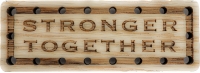 Stronger Together Wood Oak Patch