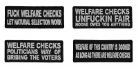 Anti-Welfare Political Sayings Iron on or Sew on Embroidered Patches Set of 4
