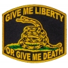 Give Me Liberty Or Give Me Death Patch | US Military Veteran Patches